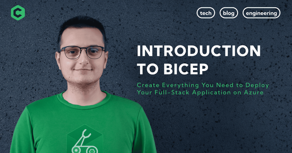 Introduction to Bicep: Create Everything You Need to Deploy Your Full-Stack Application on Azure